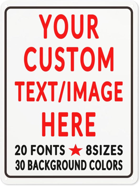 Custom Sign Personalized Custom Metal Sign, Customize For Office, Business, Workplace, Office, Home, Delivery Signs 6x8