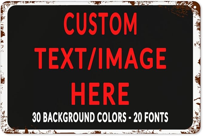 Custom Sign Personalized Custom Metal Sign, Customize For Office, Business, Workplace, Office, Home, Delivery Signs 8x12