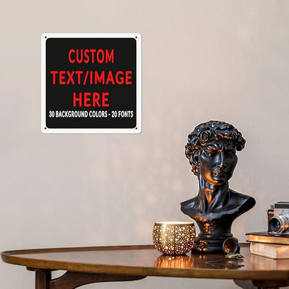 Custom Sign Personalized Custom Metal Sign, Customize For Office, Business, Workplace, Office, Home, Delivery Signs 8x8