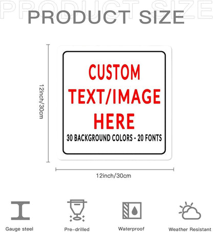Custom Sign Personalized Custom Metal Sign, Customize For Office, Business, Workplace, Office, Home, Delivery Signs 12x12