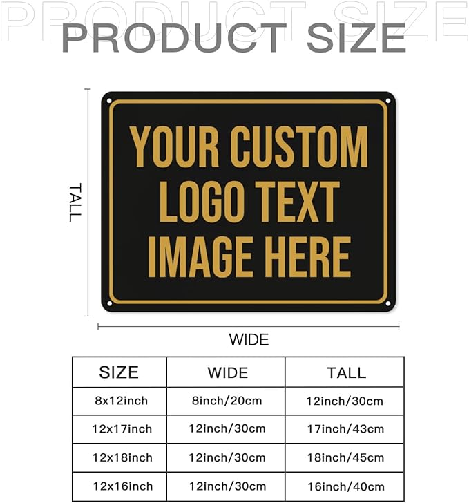 Custom Signs Outdoor Metal Sign Custom Sign Outdor Indoor Personalized Signs Make Your Own Sign Add Text Photo Logo For Office Business Workplace Home Bar Indoor Outdoor Use 12"x17"