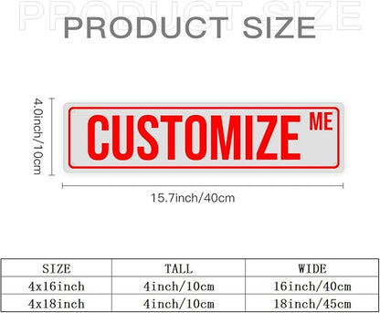 Bulk Custom Aluminum Sign Custom Signs Outdoor Metal Sign, Customized Sign Personalized Metal signs Add Text Logo Image For Garden Office Business Farm Home Bar Indoor Outdoor 4"x16"