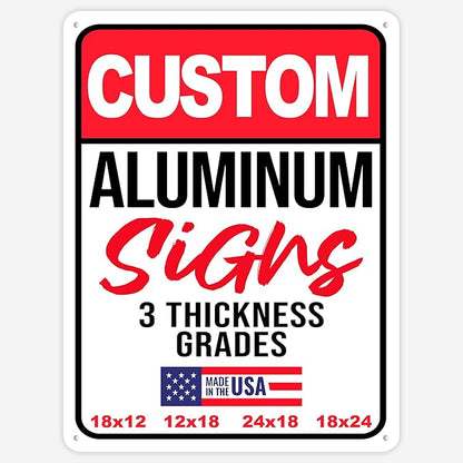 18x24" Custom Aluminum Sign with Text, Personalized Metal Sign for Outdoor, Customized Aluminum Signs for Business, Office or Home (Vertical)