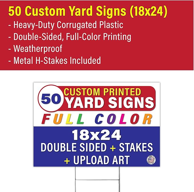Personalized 18x24" Yard Signs, Double Sided Printing, Metal Stake Included, by Legit Fast Printing (50pk)