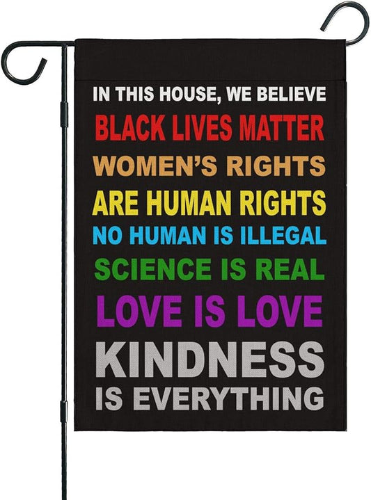 Pride Flag Garden Flags for in This House We Believe Science Is Real Black Lives Matter Vertical Double Sided 12.5"X18" Indoor Yard Outdoor Decoration