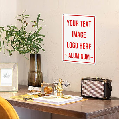 Bulk Custom Aluminum Outdoor Metal Sign - Personalized With Text, Logo, Image for Garden, Office, Business, Farm, Home, Bar - Indoor/Outdoor Use - 16"x12"