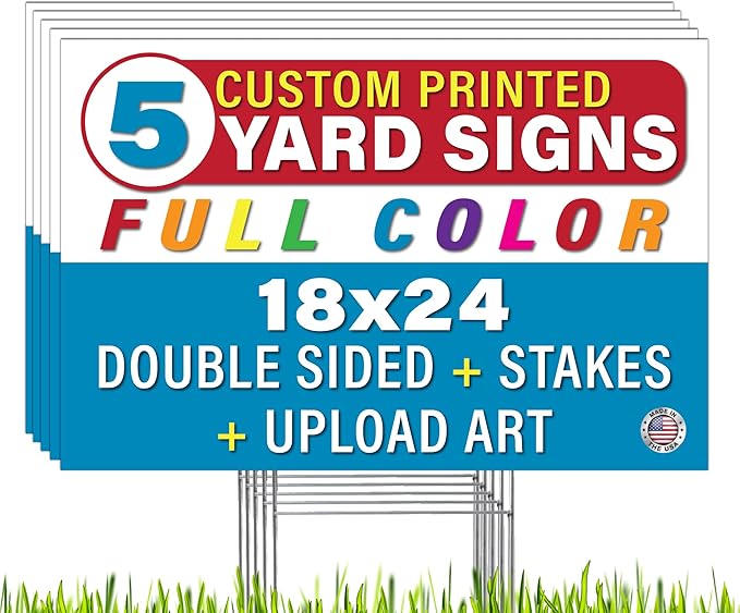 Personalized 18x24" Yard Signs, Double Sided Printing, Metal Stake Included, by Legit Fast Printing (5pk)