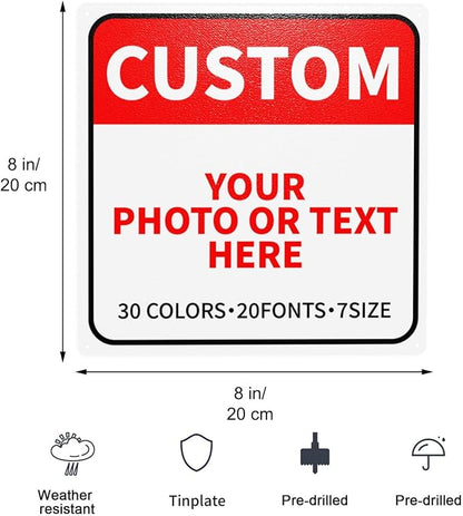 Custom Outdoor Metal Sign - Personalized for Business, Office, Home, Delivery, Road, Garden, Hazard, Parking, Decorative - 8''x8''
