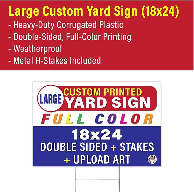 Personalized 18x24" Yard Signs, Double Sided Printing, Metal Stake Included, by Legit Fast Printing (100pk)