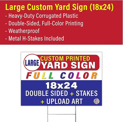 Personalized 18x24" Yard Signs, Double Sided Printing, Metal Stake Included, by Legit Fast Printing (100pk)