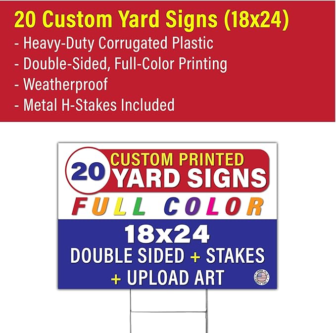 Personalized 18x24" Yard Signs, Double Sided Printing, Metal Stake Included, by Legit Fast Printing (20pk)