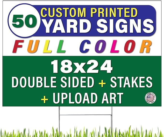 Personalized 18x24" Yard Signs, Double Sided Printing, Metal Stake Included, by Legit Fast Printing (50pk)