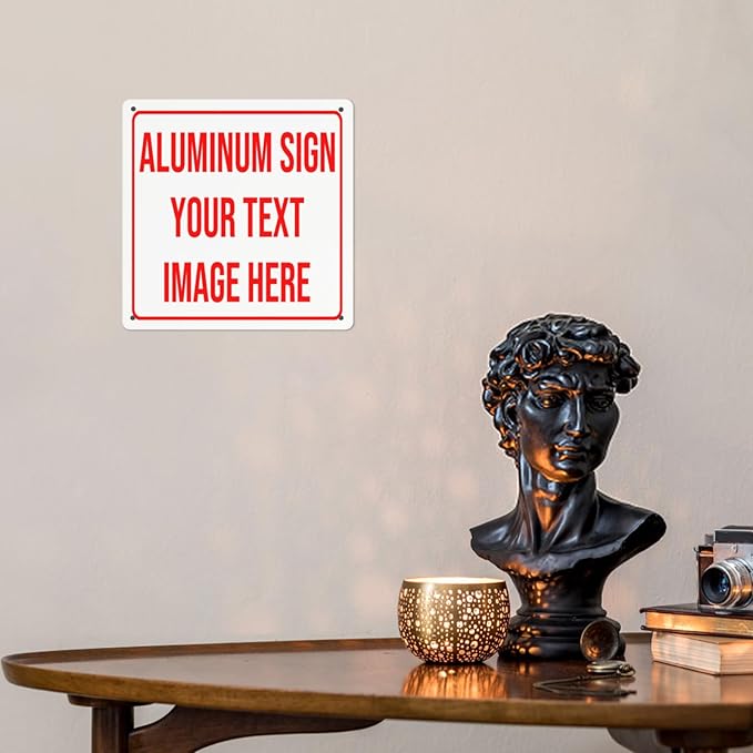Bulk Custom Aluminum Signs: Customized Outdoor Metal Signs - Personalized, Add Text, Logo, Image - For Garden, Office, Business, Farm, Home, Bar - Indoor/Outdoor - 12"x12"