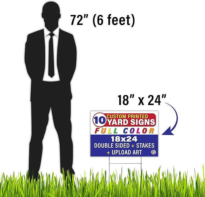 TEN (10) Pack Custom/Personalized 18x24" Yard Signs, Double Sided Printing, Metal Stake Included, by Legit Fast Printing
