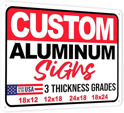 18x12" Custom Aluminum Sign with Text, Personalized Metal Sign for Outdoor, Customized Aluminum Signs for Business, Office or Home (Horizontal)