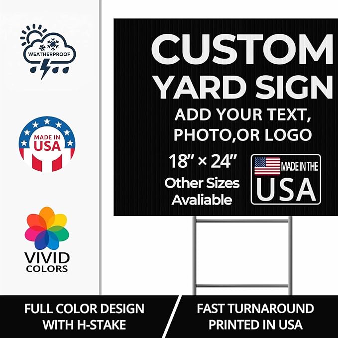 Custom Yard Sign with Stake – 18x24 Personalized Outdoor Sign for Events, Business and Birthdays – Durable 4mm Weatherproof Corrugated Plastic