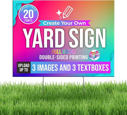 24x18" Double Sided Custom Yard Sign with Metal Stakes, Personalized Full Color Corrugated Yard Sign for Outdoors, Front and Back Custom Printed Personalized Lawn Signs (Design 5)