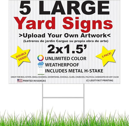 Personalized 18x24" Yard Signs, Double Sided Printing, Metal Stake Included, by Legit Fast Printing (5pk)