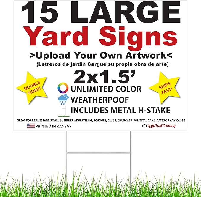 Personalized 18x24" Yard Signs, Double Sided Printing, Metal Stake Included, by Legit Fast Printing (15pk)