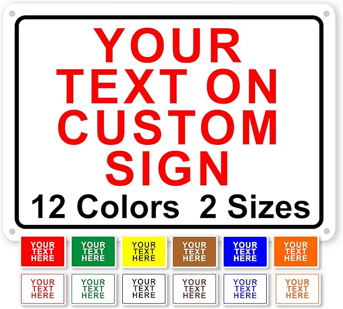 Custom Signs Outdoor Metal for Home Office Business, Personalized, Door, Porch, Delivery, Man Cave, Shop, Garage, Street. For Outside or Inside Use. Our Metal Signs Are UV Printed Solid Aluminum (Border, 12x18 inches)