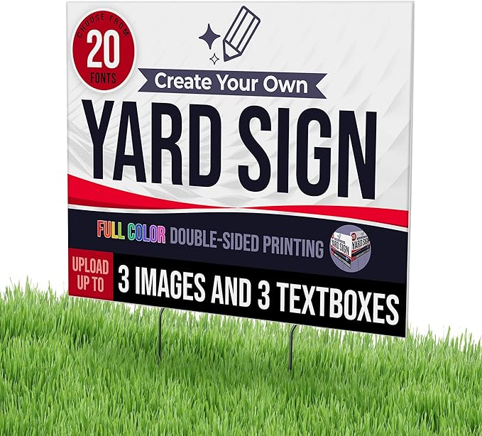 24x18" Double Sided Custom Yard Sign with Metal Stakes, Personalized Full Color Corrugated Yard Sign for Outdoors, Front and Back Custom Printed Personalized Lawn Signs (Design 6)