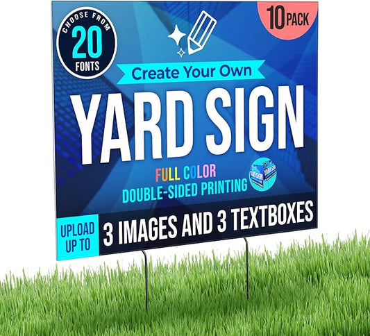 24x18" Double Sided Custom Yard Sign with Metal Stakes, Personalized Full Color Corrugated Yard Sign for Outdoors, Front and Back Custom Printed Personalized Lawn Signs 10 Pack (Design 8)