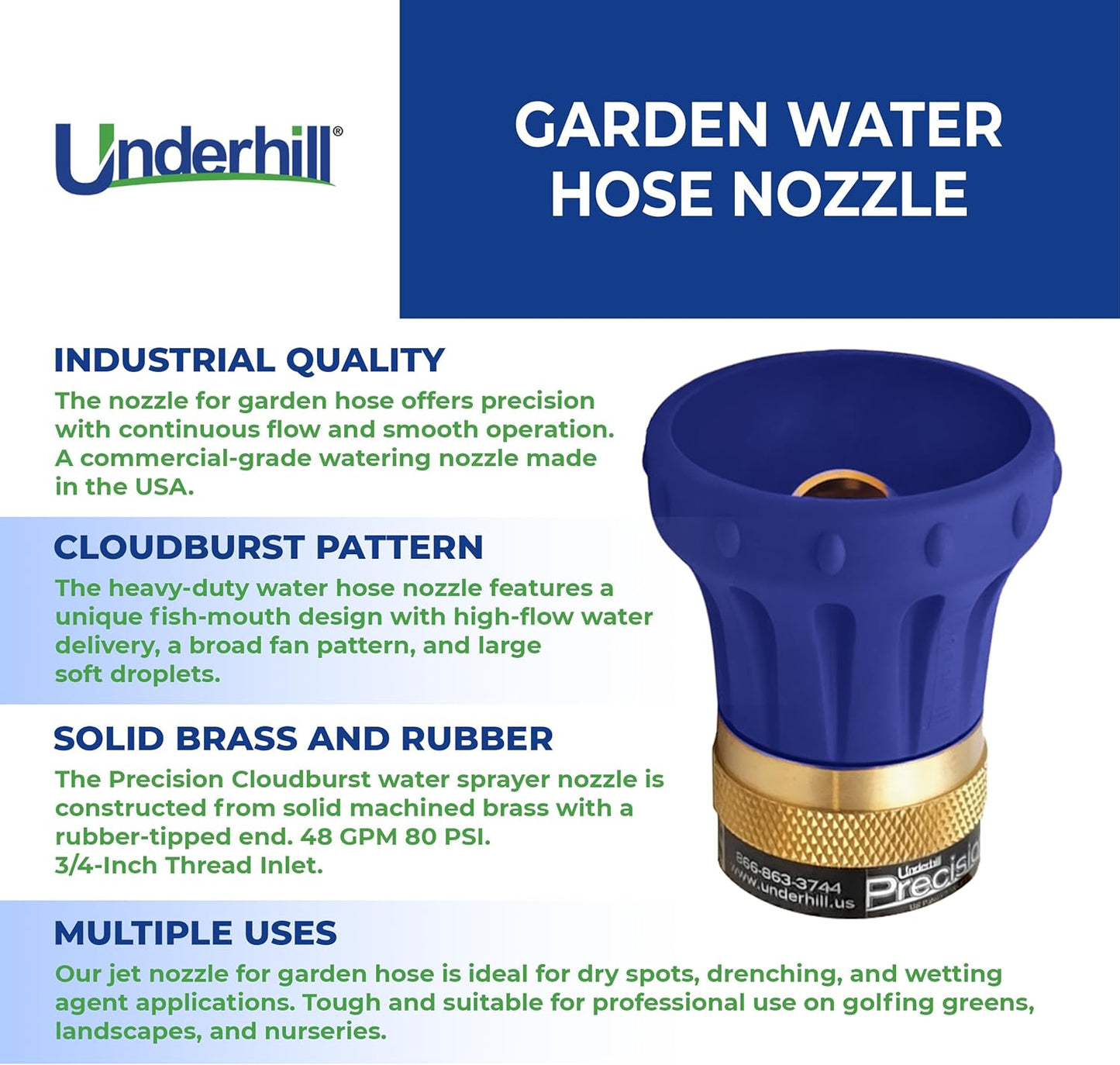 Underhill Precision Cloudburst Garden Water Hose Nozzle, Sprayer, 48 GPM 80 PSI, 3/4-Inch Thread Inlet, Heavy-Duty Brass and Rubber, HN4800