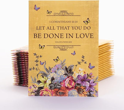 Bentley Seed Co. All You Do Be Done in Love - Wildflower Mix Seed Packets - 25 Seed Packs - Perfect Eco-Friendly Gift for Gardeners & Friends - Non GMO Seeds