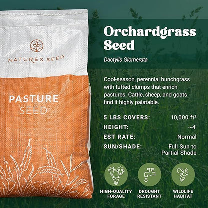 Nature’s Seed Orchardgrass, Pasture Grass Seed, Shade Tolerant, Cool-Season Perennial for Forage, Hay, Cattle, Grazing, 5 lbs