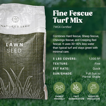 Nature’s Seed Fine Fescue Turf Grass Seed Mix Blend, Shade-Tolerant, Low Water, Cool-Season, for Garden, Lawn, Yard, 5 Lbs