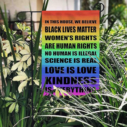 Pride Flag Garden Flags for in This House We Believe Science Is Real Black Lives Matter Vertical Double Sided 12.5"X18" Indoor Yard Outdoor Decoration