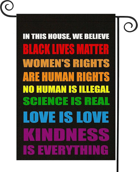 Blm Equality Flag for in This House We Believe Yard Sign, Pride Flag Small Science Is Real Black Lives Matter Vertical Double Sided 12.5"X18" Burlap Patio Outdoor Decoration