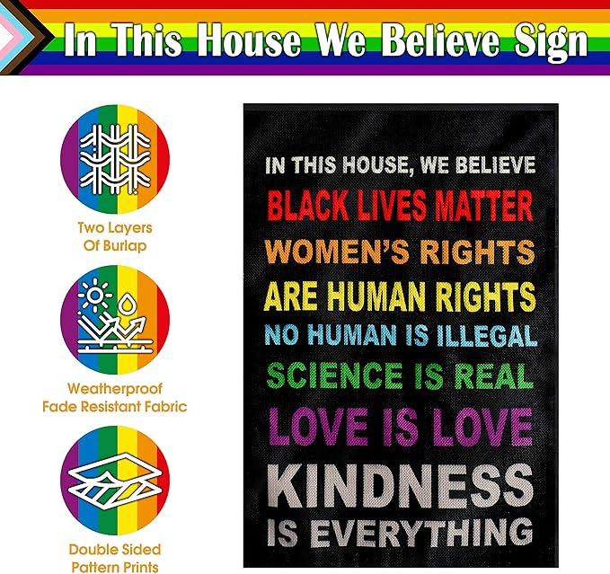 Pride Flag Garden Flags for in This House We Believe Science Is Real Black Lives Matter Vertical Double Sided 12.5"X18" Indoor Yard Outdoor Decoration