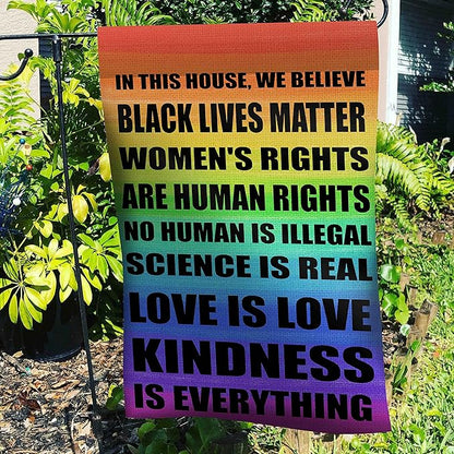 Pride Flag Garden Flags for in This House We Believe Science Is Real Black Lives Matter Vertical Double Sided 12.5"X18" Indoor Yard Outdoor Decoration